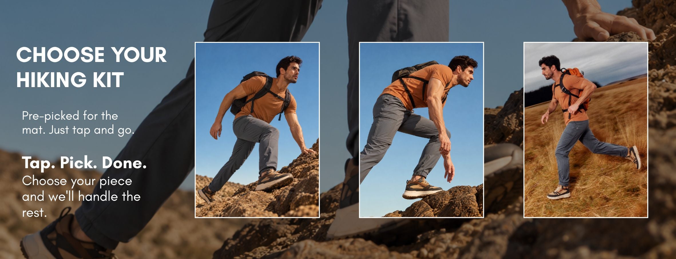CHOOSE YOUR HIKING KIT