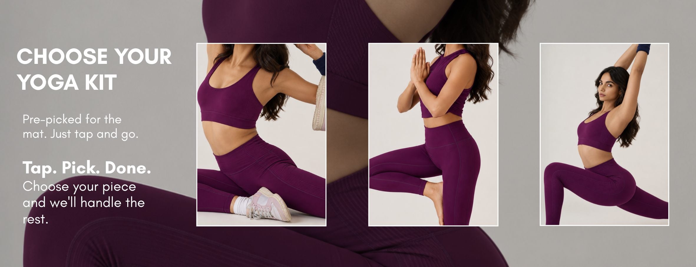 CHOOSE YOUR YOGA KIT